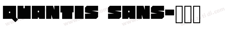 Quantis Sans字体转换